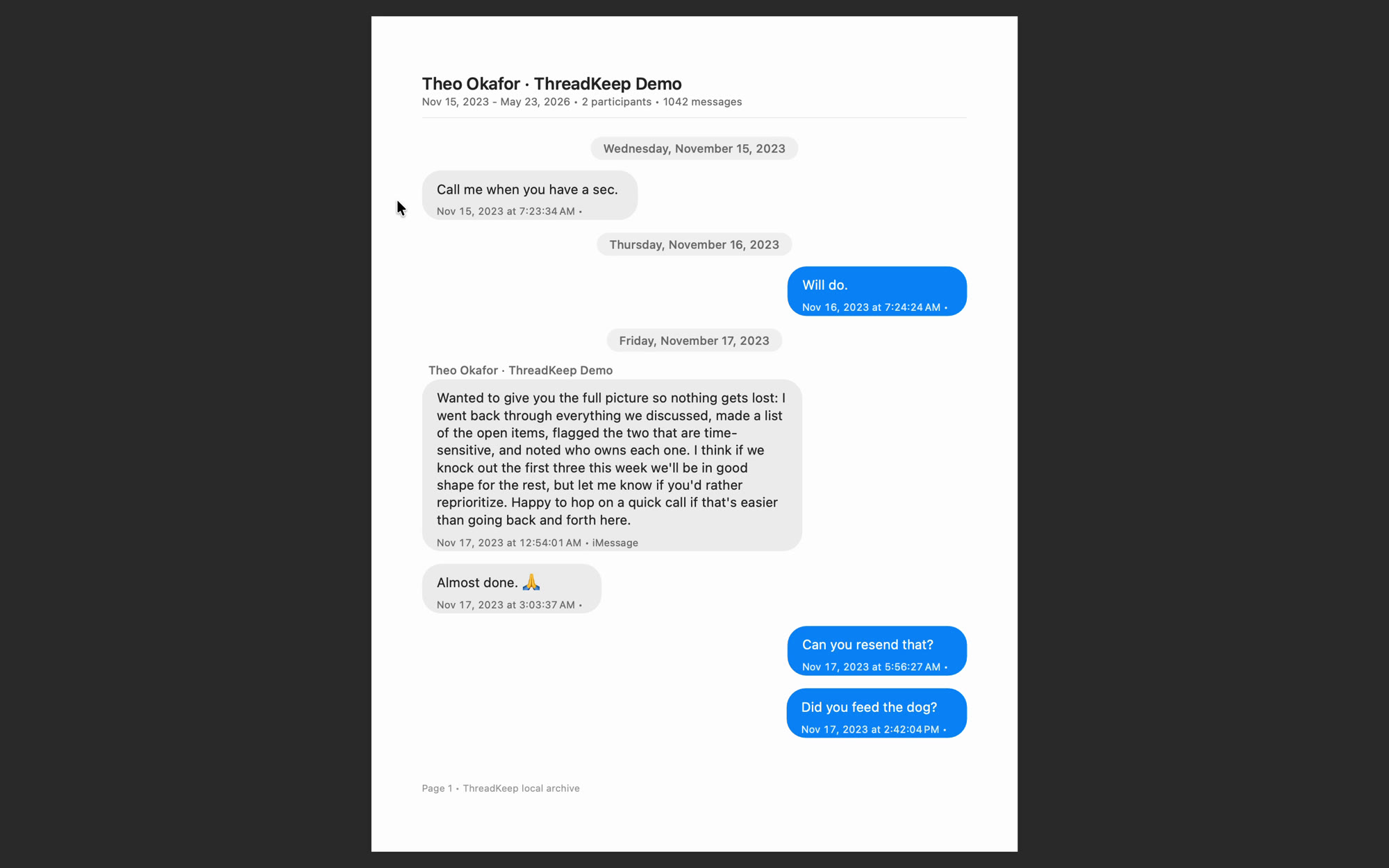 An exported, paginated transcript with message bubbles and timestamps, footed ThreadKeep local archive
